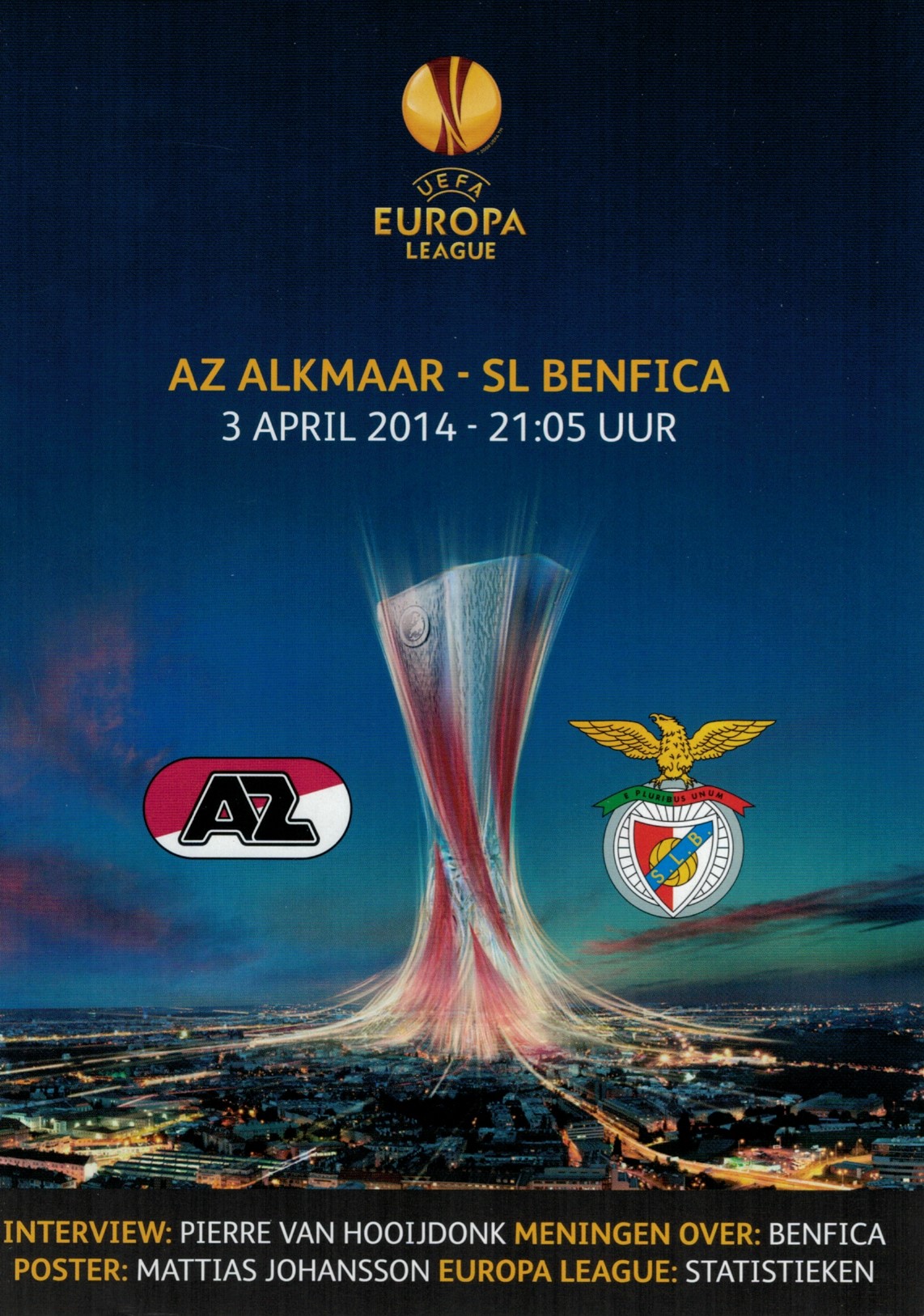 AZ Programma 3-apr-2014 Benfica thuis